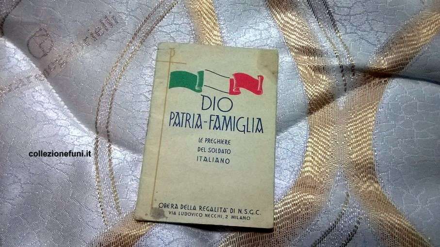 Libretto Dio-Patria-Famiglia. Preghiere del Soldato Italiano.